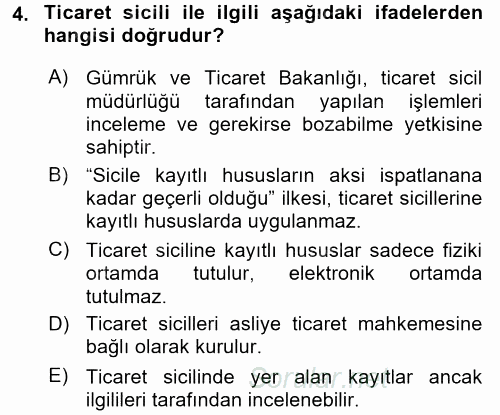 Ticaret Hukuku 1 2017 - 2018 Dönem Sonu Sınavı 4.Soru