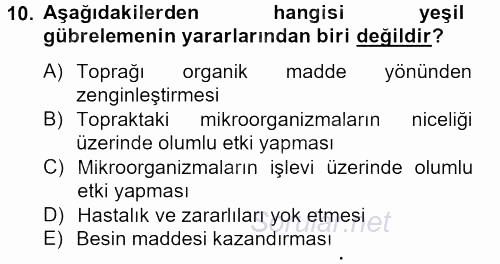 Örtü Altı Üretim Sistemleri 2012 - 2013 Dönem Sonu Sınavı 10.Soru
