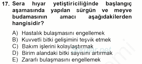 Örtü Altı Üretim Sistemleri 2012 - 2013 Dönem Sonu Sınavı 17.Soru