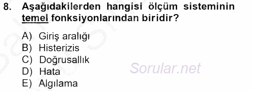Örtü Altı Üretim Sistemleri 2012 - 2013 Dönem Sonu Sınavı 8.Soru
