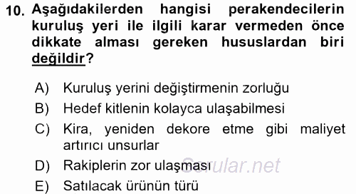 Perakende Yönetimi 2016 - 2017 Ara Sınavı 10.Soru