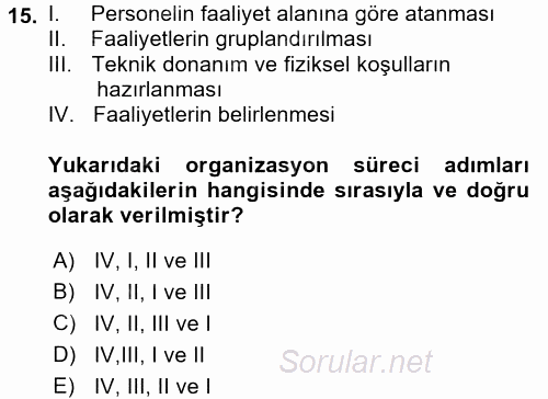 Perakende Yönetimi 2016 - 2017 Ara Sınavı 15.Soru