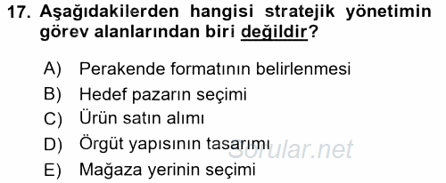 Perakende Yönetimi 2016 - 2017 Ara Sınavı 17.Soru