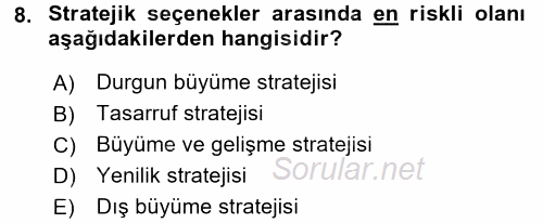 Perakende Yönetimi 2016 - 2017 Ara Sınavı 8.Soru