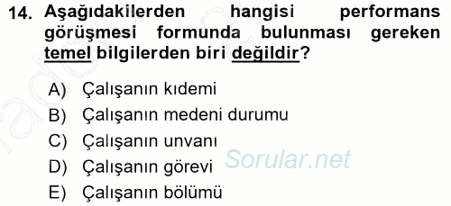 Performans ve Kariyer Yönetimi 2015 - 2016 Ara Sınavı 14.Soru