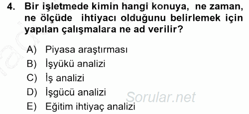 Performans ve Kariyer Yönetimi 2015 - 2016 Ara Sınavı 4.Soru