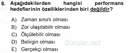 Performans ve Kariyer Yönetimi 2015 - 2016 Ara Sınavı 8.Soru