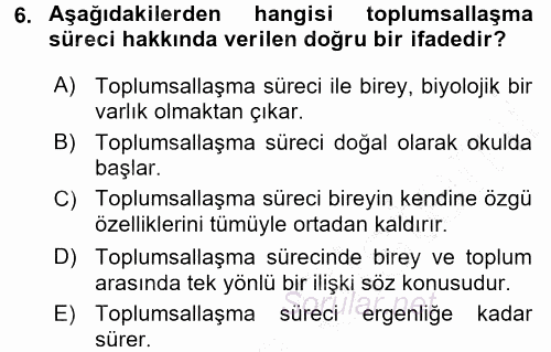 Toplumsal Yaşamda Aile 2015 - 2016 Dönem Sonu Sınavı 6.Soru