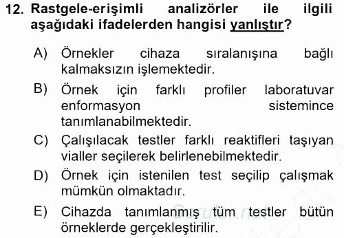 Veteriner Laboratuvar Teknikleri ve Prensipleri 2016 - 2017 Ara Sınavı 12.Soru