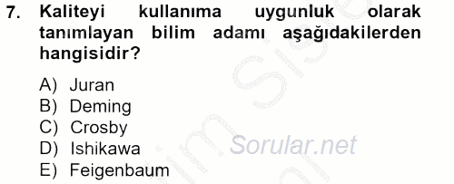 Konaklama Hizmetlerinde Kalite Yönetimi 2014 - 2015 Ara Sınavı 7.Soru