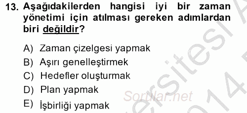 Çatışma ve Stres Yönetimi 2 2013 - 2014 Dönem Sonu Sınavı 13.Soru