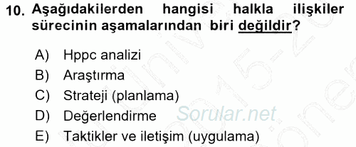 Halkla İlişkiler Yönetimi 2015 - 2016 Dönem Sonu Sınavı 10.Soru