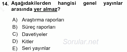 Halkla İlişkiler Yönetimi 2015 - 2016 Dönem Sonu Sınavı 14.Soru