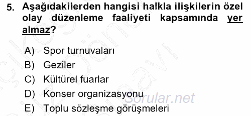 Halkla İlişkiler Yönetimi 2015 - 2016 Dönem Sonu Sınavı 5.Soru