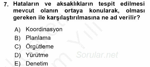 Küçük İşletme Yönetimi 2016 - 2017 3 Ders Sınavı 7.Soru