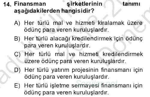 Finansal Kurumlar 2013 - 2014 Dönem Sonu Sınavı 14.Soru