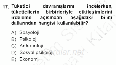 Marka İletişiminde Analiz ve Araştırma 1 2013 - 2014 Dönem Sonu Sınavı 17.Soru