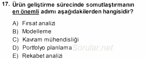 Girişimcilik ve İş Kurma 2013 - 2014 Ara Sınavı 17.Soru