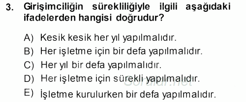 Girişimcilik ve İş Kurma 2013 - 2014 Ara Sınavı 3.Soru