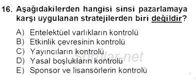 Sporda Sponsorluk 2012 - 2013 Dönem Sonu Sınavı 16.Soru
