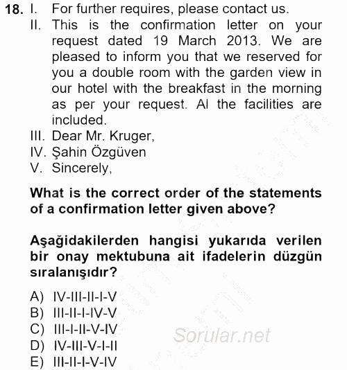Turizm Için Ingilizce 2 2012 - 2013 Dönem Sonu Sınavı 18.Soru