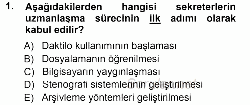 Yönetici Asistanlığı 2012 - 2013 Dönem Sonu Sınavı 1.Soru