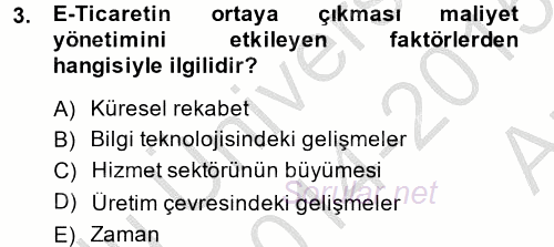 Maliyet Yönetimi 2014 - 2015 Ara Sınavı 3.Soru