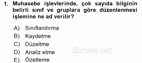 Envanter ve Bilanço 2017 - 2018 Ara Sınavı 1.Soru