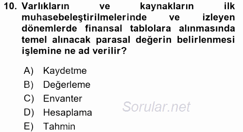 Envanter ve Bilanço 2017 - 2018 Ara Sınavı 10.Soru