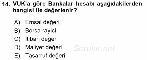 Envanter ve Bilanço 2017 - 2018 Ara Sınavı 14.Soru