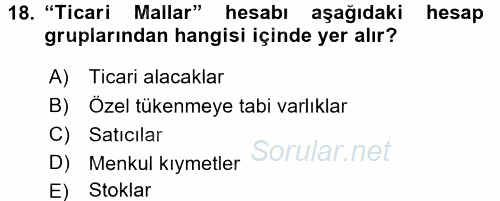 Envanter ve Bilanço 2017 - 2018 Ara Sınavı 18.Soru