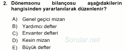 Envanter ve Bilanço 2017 - 2018 Ara Sınavı 2.Soru