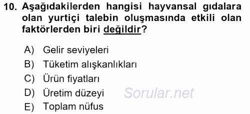 Hayvancılık Ekonomisi 2016 - 2017 Ara Sınavı 10.Soru