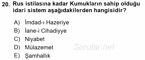 Orta Asya Türk Tarihi 2017 - 2018 Dönem Sonu Sınavı 20.Soru