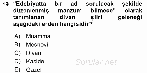 XVI. Yüzyıl Türk Edebiyatı 2017 - 2018 Ara Sınavı 19.Soru