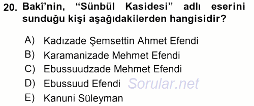 XVI. Yüzyıl Türk Edebiyatı 2017 - 2018 Ara Sınavı 20.Soru
