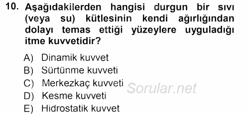 Tarımsal Yapılar ve Sulama 2012 - 2013 Dönem Sonu Sınavı 10.Soru