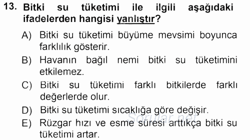 Tarımsal Yapılar ve Sulama 2012 - 2013 Dönem Sonu Sınavı 13.Soru