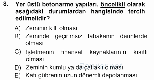 Tarımsal Yapılar ve Sulama 2012 - 2013 Dönem Sonu Sınavı 8.Soru