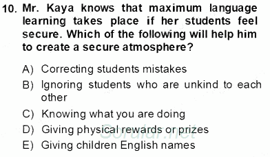Çocuklara Yabancı Dil Öğretimi 2 2013 - 2014 Tek Ders Sınavı 10.Soru