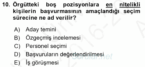 Çalışma Psikolojisi 2016 - 2017 Ara Sınavı 10.Soru