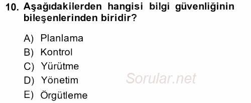 Muhasebede Bilgi Yönetimi 2014 - 2015 Dönem Sonu Sınavı 10.Soru