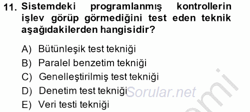 Muhasebede Bilgi Yönetimi 2014 - 2015 Dönem Sonu Sınavı 11.Soru