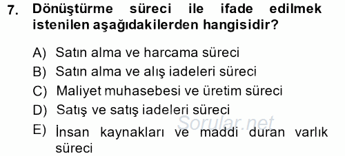 Muhasebede Bilgi Yönetimi 2014 - 2015 Dönem Sonu Sınavı 7.Soru