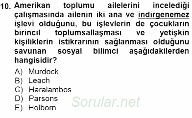 Sosyoloji 1 2012 - 2013 Dönem Sonu Sınavı 10.Soru