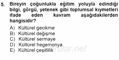 Sosyoloji 1 2012 - 2013 Dönem Sonu Sınavı 5.Soru