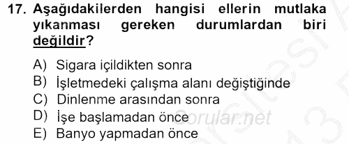 Hijyen ve Sanitasyon 2012 - 2013 Ara Sınavı 17.Soru