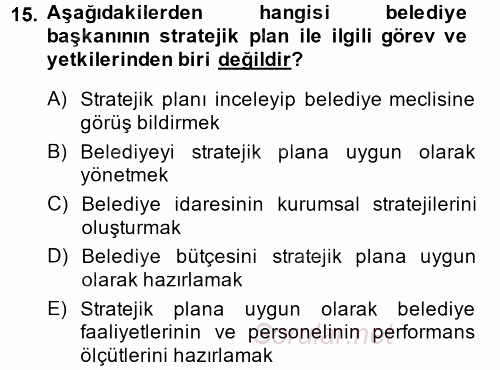 Kamu Yönetiminde Çağdaş Yaklaşımlar 2013 - 2014 Ara Sınavı 15.Soru