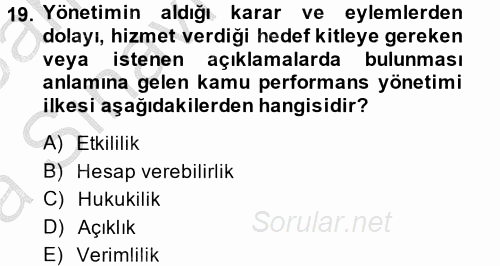 Kamu Yönetiminde Çağdaş Yaklaşımlar 2013 - 2014 Ara Sınavı 19.Soru