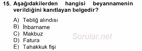 Vergi Usul Hukuku 2012 - 2013 Dönem Sonu Sınavı 15.Soru